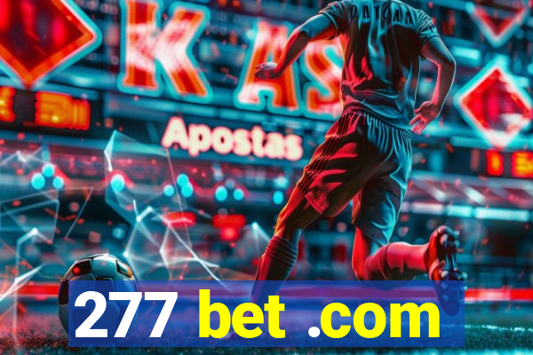 277 bet .com